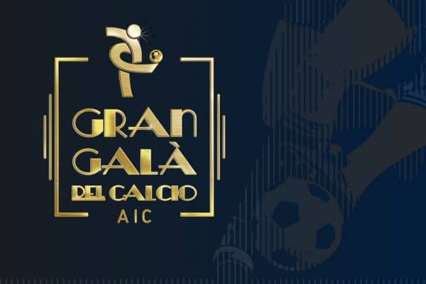 Gran Galà del Calcio AIC 2021-2022: tutti i premi e Top11